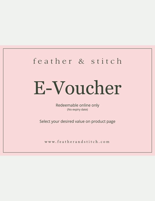 Feather & Stitch E-voucher (redeem online)