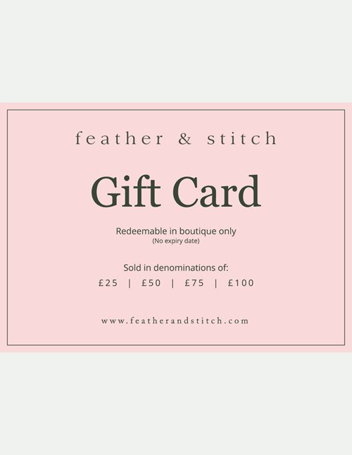 Feather & Stitch Gift card (redeem in shop)